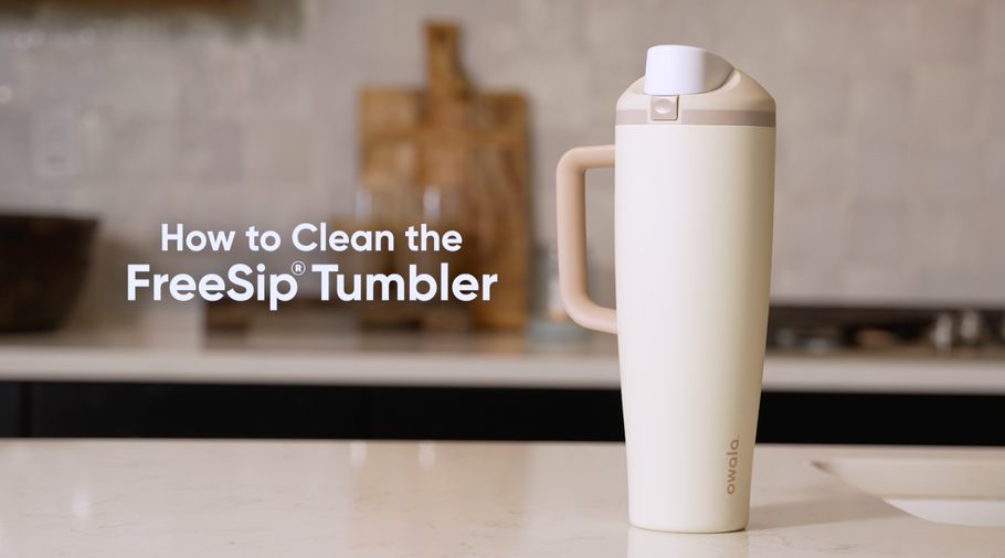 How to clean your Owala® FreeSip® Tumbler